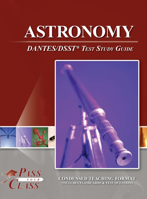 Astronomy DANTES / DSST Test Study Guide