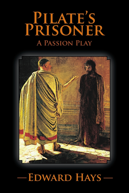 PILATE’S PRISONER