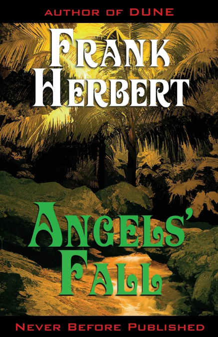 Angels’ Fall