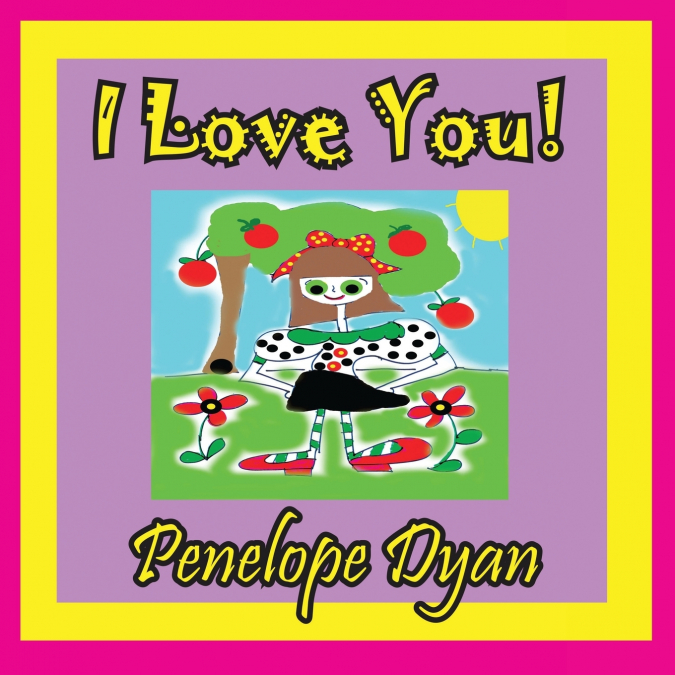 I Love You!