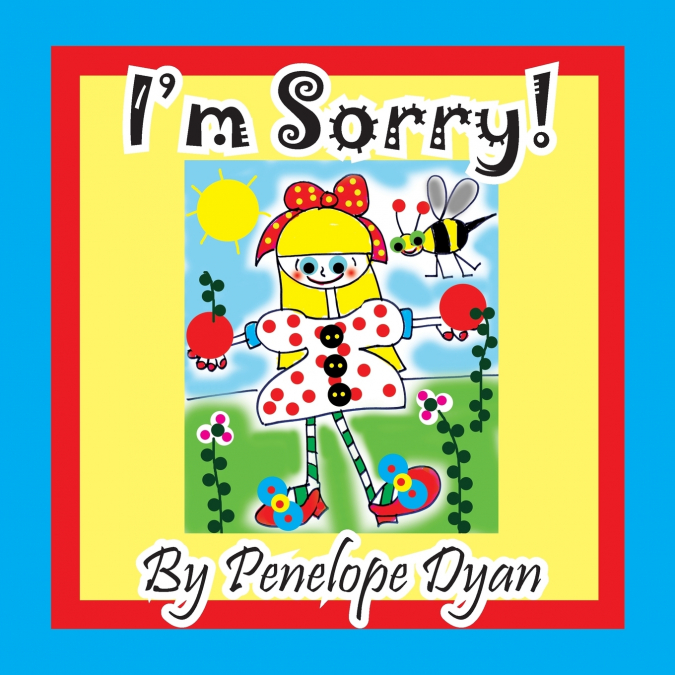 I’m Sorry!