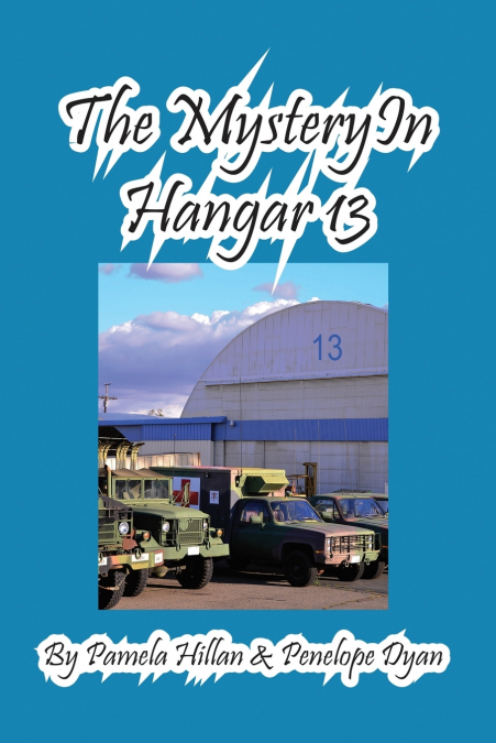 The Mystery In Hangar 13