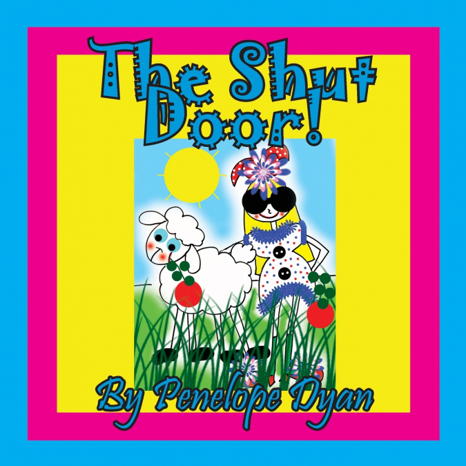 The Shut Door!