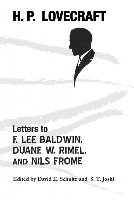 Letters to F. Lee Baldwin, Duane W. Rimel, and Nils Frome