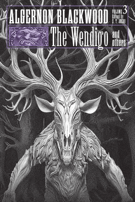 The Wendigo and Others