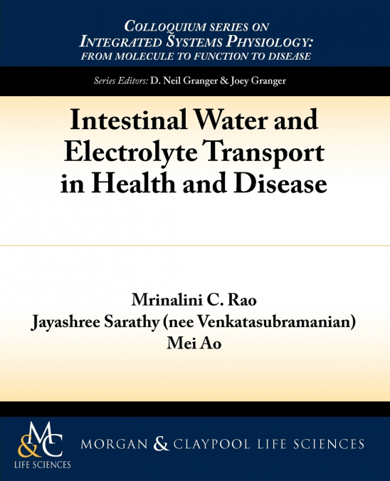 Intestinal Water and Electrolyte Transport in Health and Disease