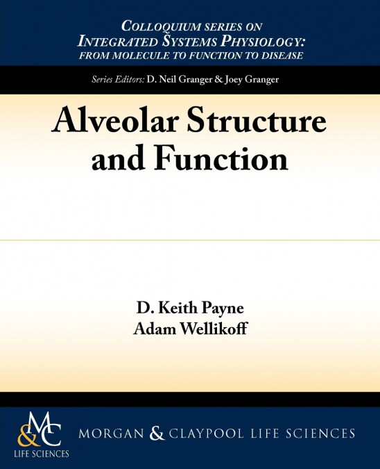 Alveolar Structure and Function