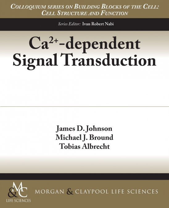 Ca2+-Dependent Signal Transduction