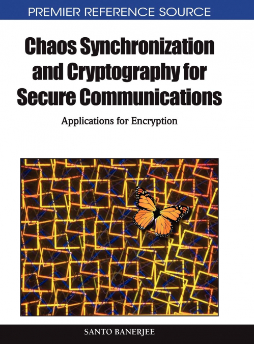 Chaos Synchronization and Cryptography for Secure Communications