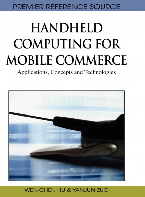 Handheld Computing for Mobile Commerce