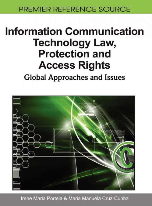 Information Communication Technology Law, Protection and Access Rights