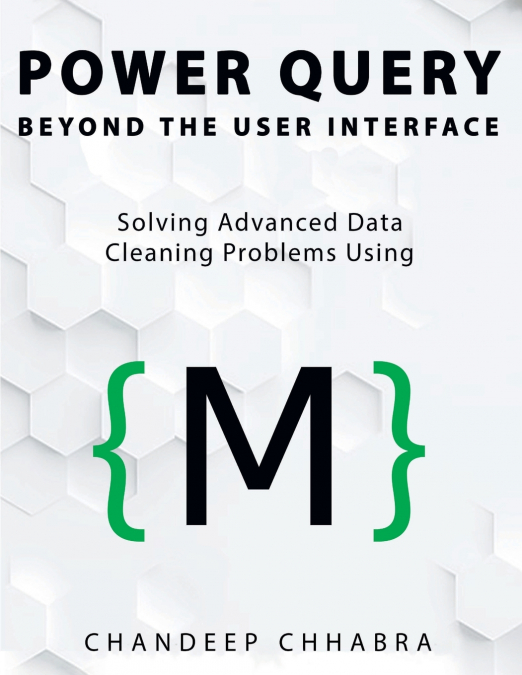 Power Query Beyond The User Interface