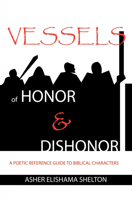 Vessels of Honor & Dishonor
