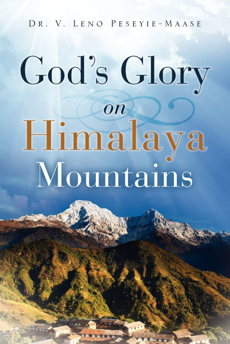 God’s Glory on Himalaya Mountains
