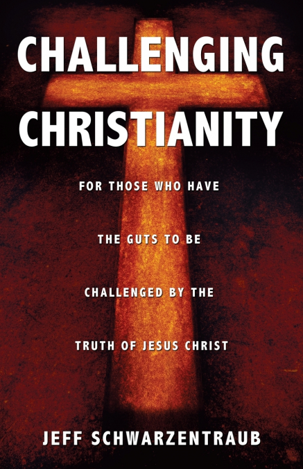 Challenging Christianity