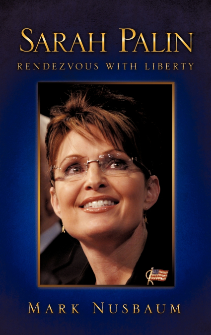 SARAH PALIN RENDEZVOUS WITH LIBERTY