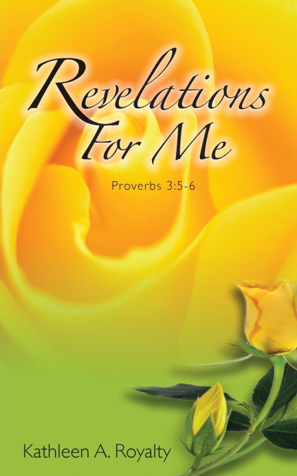 REVELATIONS FOR ME