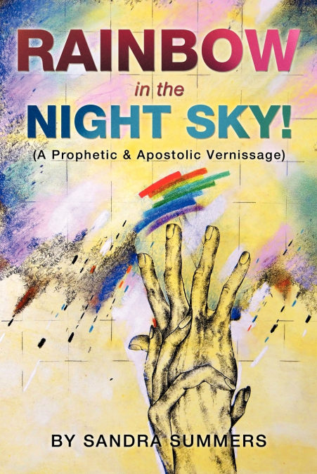 RAINBOW IN THE NIGHT SKY!