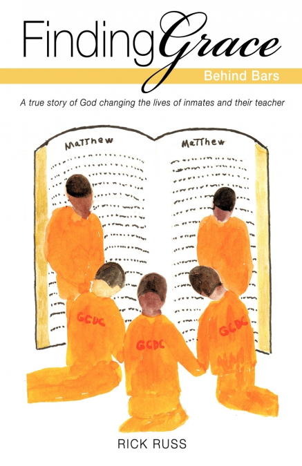 Finding Grace Behind Bars