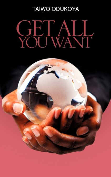 GET ALL YOU WANT