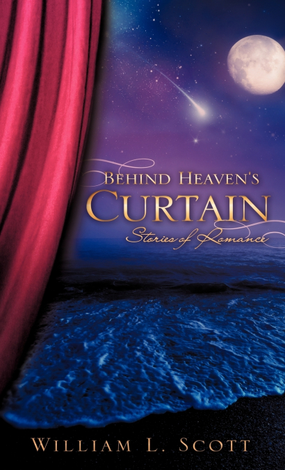 Behind Heaven’s Curtain