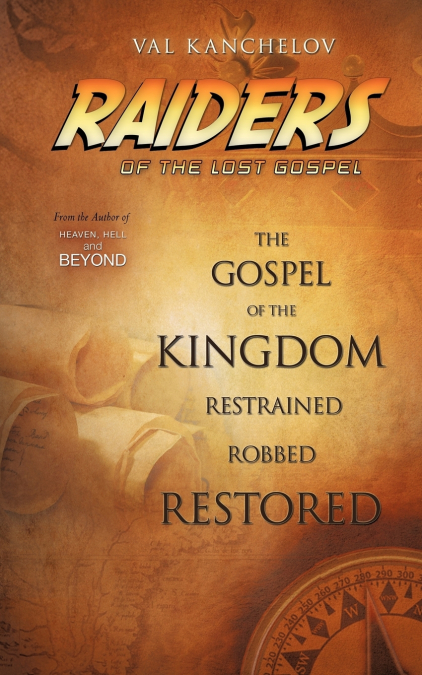Raiders of the Lost Gospel