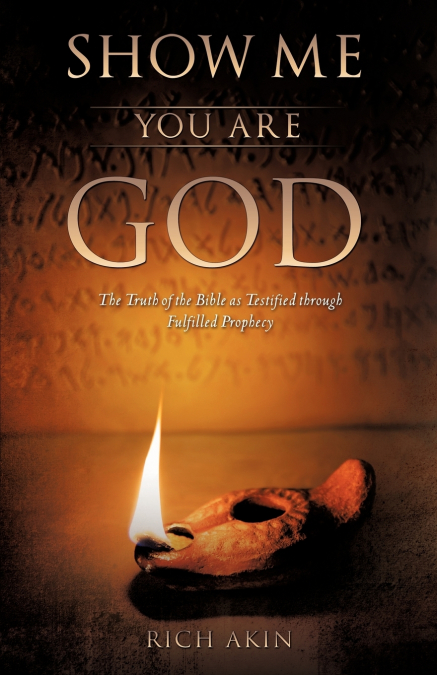 Show Me You Are God
