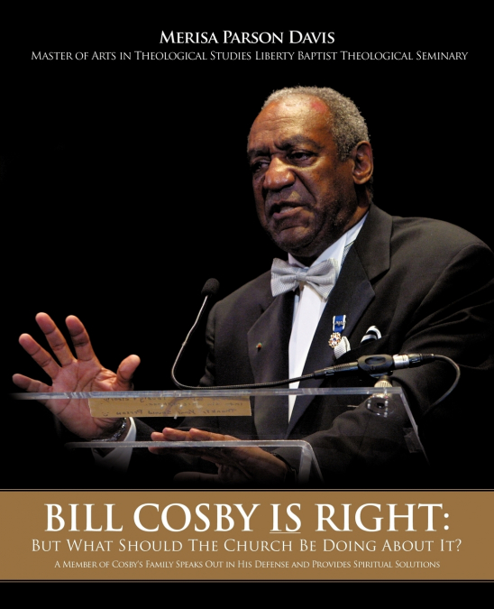 Bill Cosby Is Right