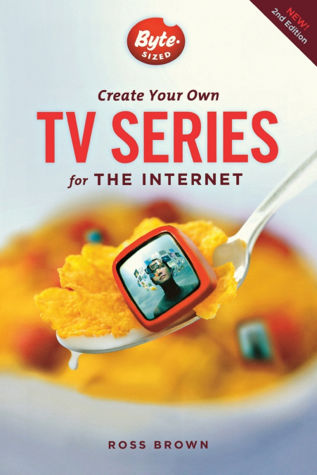 CREATE YOUR OWN TV SERIES ON THE INTERNET