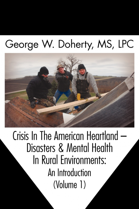 Crisis in the American Heartland