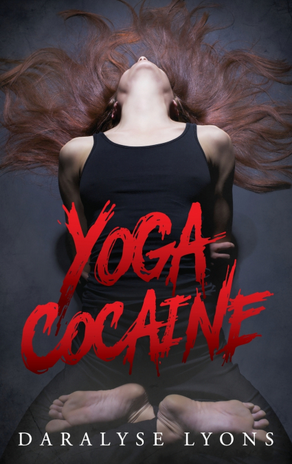 Yoga Cocaine