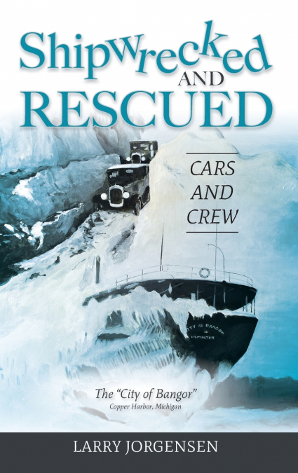 Shipwrecked and Rescued