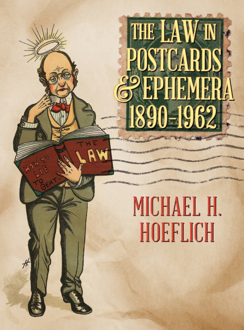 The Law in Postcards & Ephemera 1890-1962