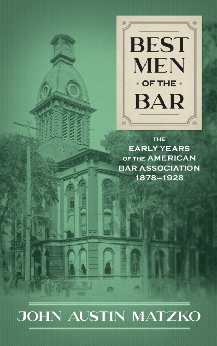 Best Men of the Bar