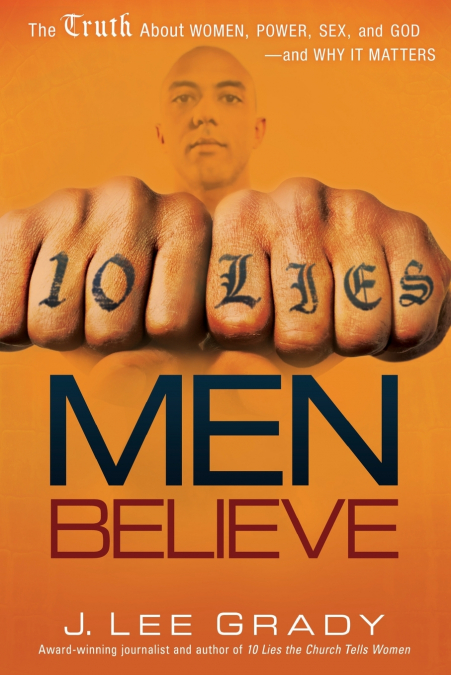 10 Lies Men Believe