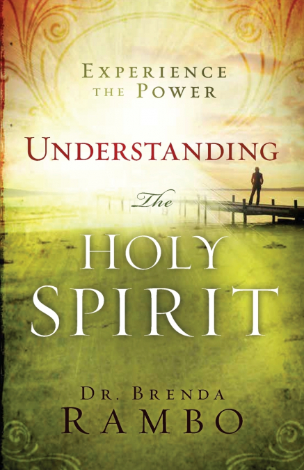 Understanding the Holy Spirit