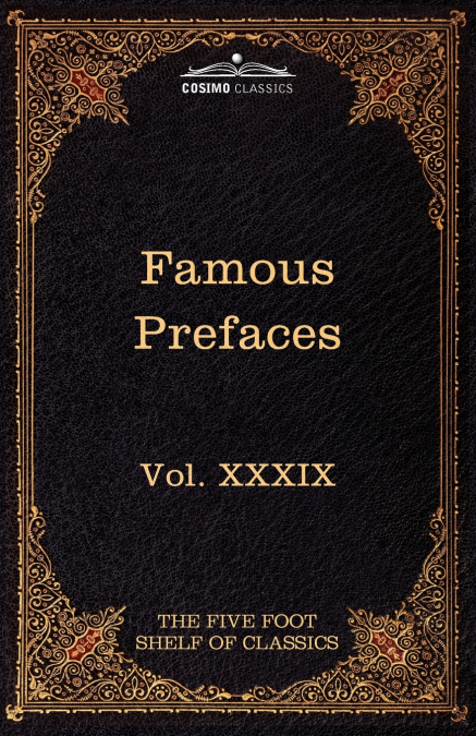 Prefaces and Prologues to Famous Books