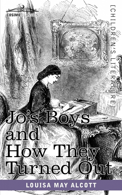 Jo’s Boys and How They Turned Out