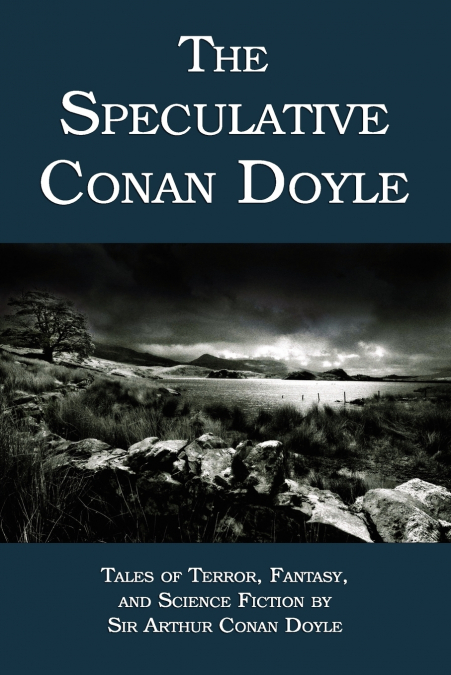 The Speculative Conan Doyle