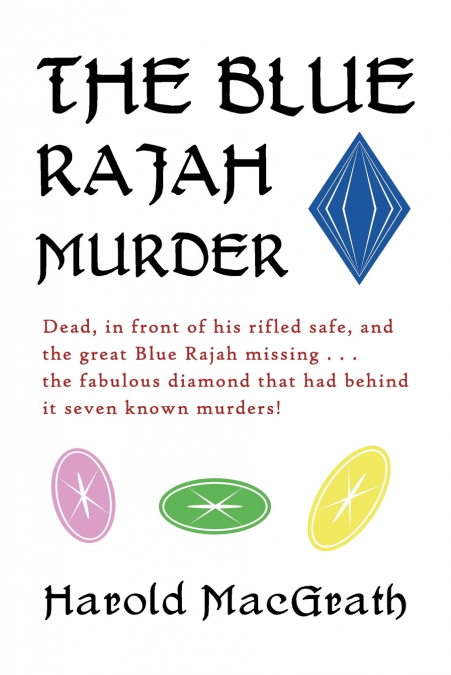 The Blue Rajah Murder