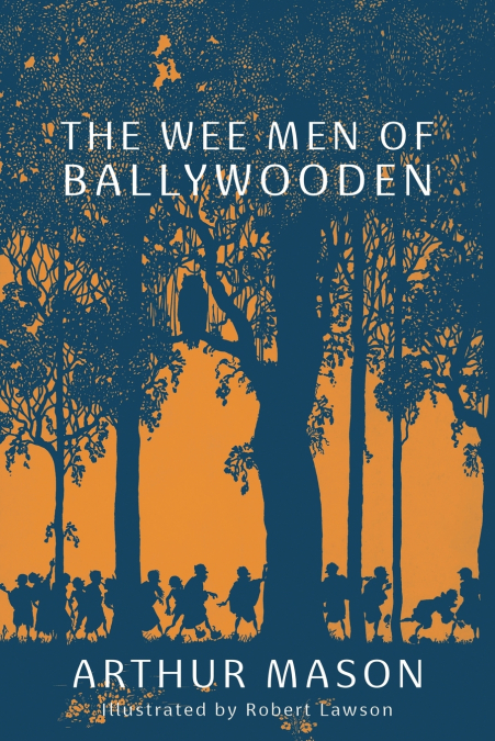The Wee Men of Ballywooden