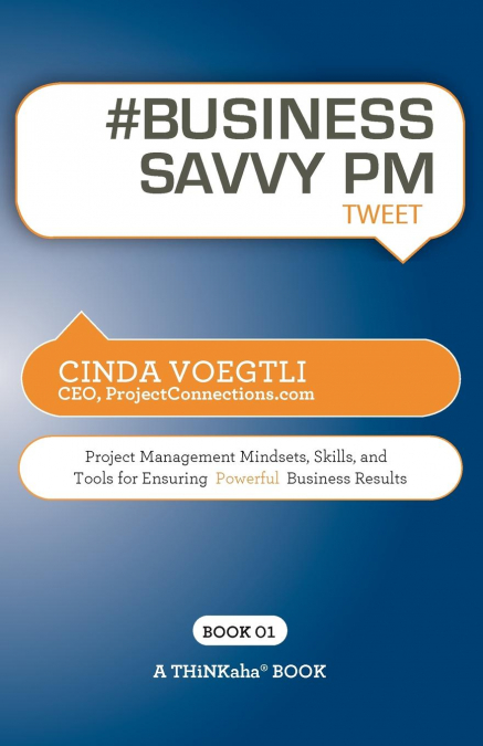 # BUSINESS SAVVY PM tweet Book01