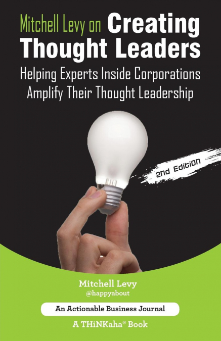 Mitchell Levy on Creating Thought Leaders (2nd Edition)