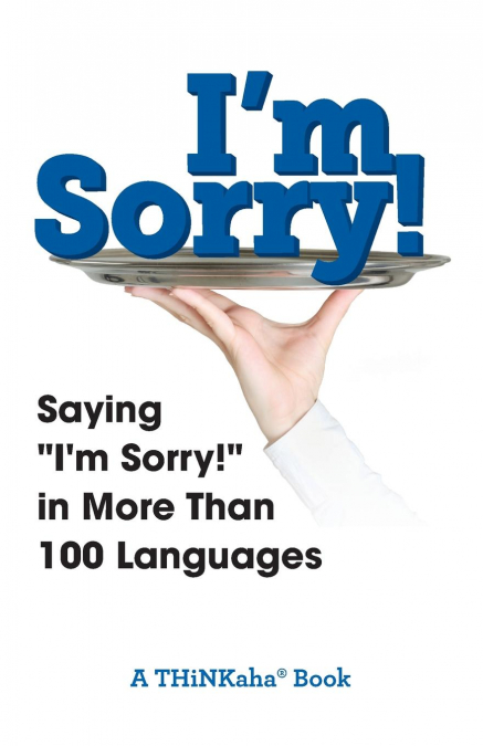 I’m Sorry!