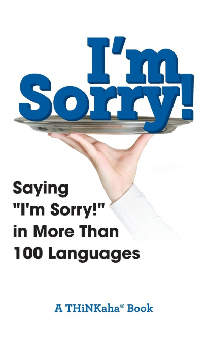 I’m Sorry!