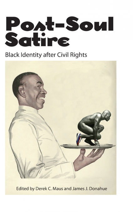 Post-Soul Satire