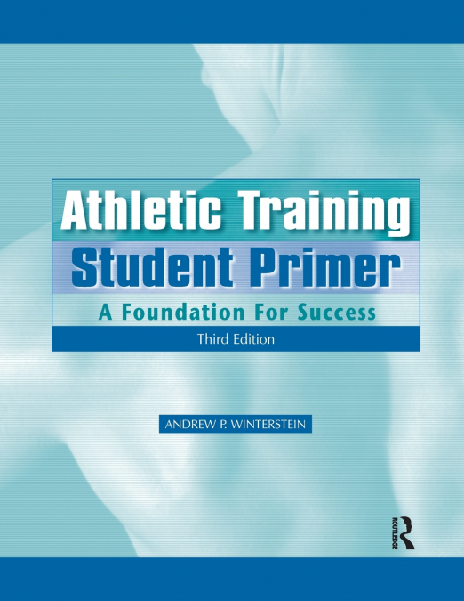 Athletic Training Student Primer