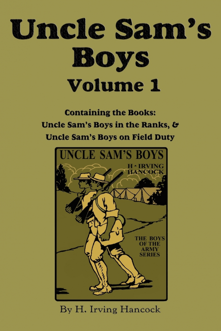 Uncle Sam’s Boys, Volume 1