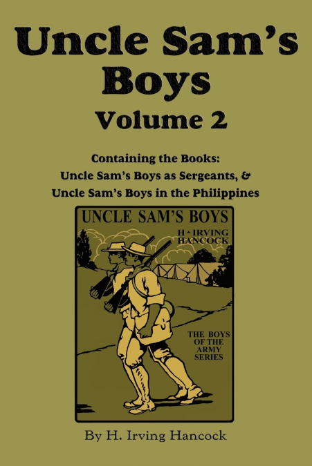 Uncle Sam’s Boys, Volume 2