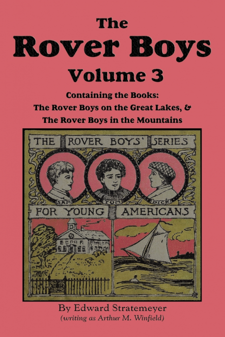 The Rover Boys, Volume 3